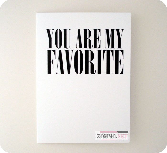 Валентинка "You Are My Favorite"